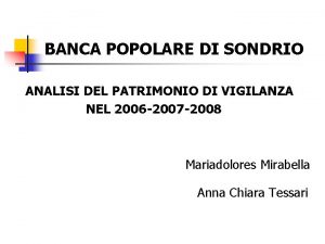 BANCA POPOLARE DI SONDRIO ANALISI DEL PATRIMONIO DI