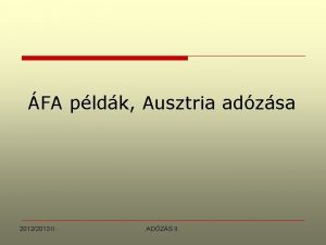 FA pldk Ausztria adzsa 20122013 II ADZS II