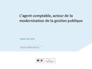 Lagent comptable acteur de la modernisation de la