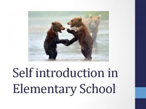 Self introduction for elementary students