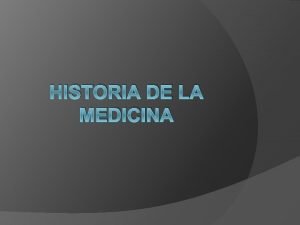 HISTORIA DE LA MEDICINA Medicina Hebrea Fuentes de
