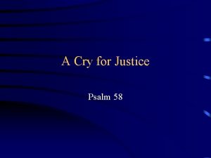 A Cry for Justice Psalm 58 Nazi Germany