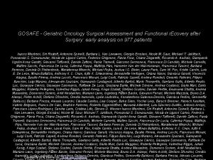 GOSAFE Geriatric Oncology Surgical Assessment and Functional r