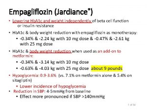 Empagliflozin Jardiance Lowering Hb A 1 c and
