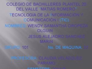 COLEGIO DE BACHILLERES PLANTEL 20 DEL VALLE MATIAS