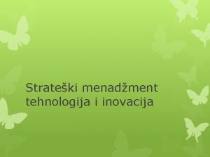 Strateki menadment tehnologija i inovacija Pitanja 1 Prepreke