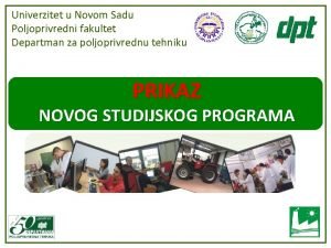 Univerzitet u Novom Sadu Poljoprivredni fakultet Departman za