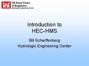 Hydrologic engineering center