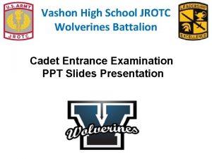 Vashon High School JROTC Wolverines Battalion Cadet Entrance