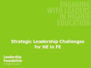 Strategic leadership challenges