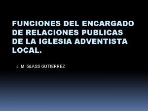 Funciones de las relaciones públicas Funciones de las relaciones públicas