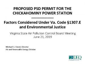 PROPOSED PSD PERMIT FOR THE CHICKAHOMINY POWER STATION