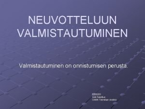 Neuvotteluun valmistautuminen