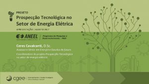 PROJETO Prospeco Tecnolgica no Setor de Energia Eltrica