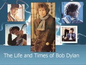 Bob dylan