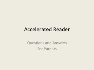 Accelerated reader questions and answers