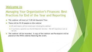 Welcome to Managing Your Organizations Finances Best Practices