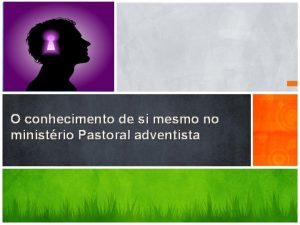 O conhecimento de si mesmo no ministrio Pastoral