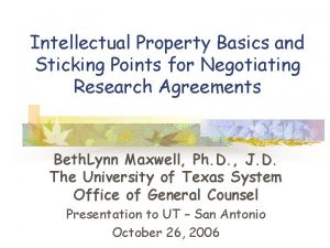 Intellectual Property Basics and Sticking Points for Negotiating