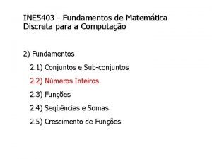 INE 5403 Fundamentos de Matemtica Discreta para a