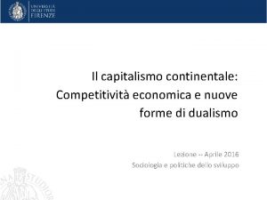 Il capitalismo continentale Competitivit economica e nuove forme