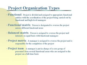 Functional project organization