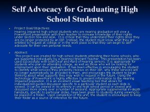 Self Advocacy for Graduating High School Students Project