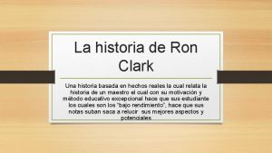 La historia de clark