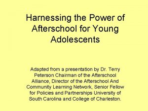 Harnessing the Power of Afterschool for Young Adolescents