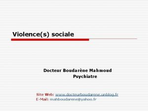 Violences sociale Docteur Boudarne Mahmoud Psychiatre Site Web