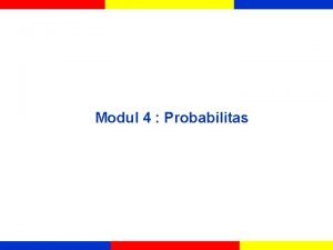 Modul 4 Probabilitas KEGIATAN BELAJAR 1 Teori Probabilitas