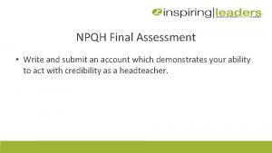 Npqh assignment examples