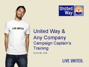 United Way Any Company Campaign Captains Training Month