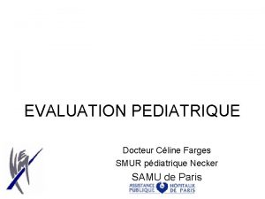 Triangle evaluation pediatrique