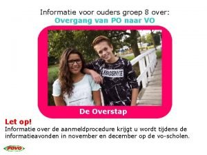 Informatie voor ouders groep 8 over Overgang van