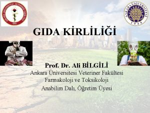 GIDA KRLL Prof Dr Ali BLGL Ankara niversitesi