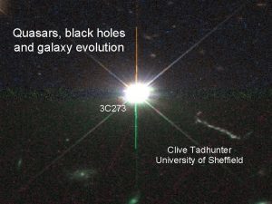Quasars black holes and galaxy evolution 3 C
