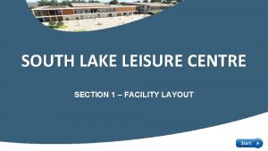 South lake recreation centre