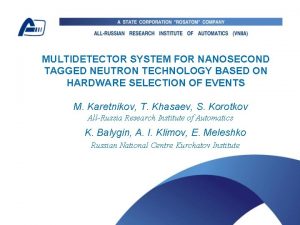 MULTIDETECTOR SYSTEM FOR NANOSECOND TAGGED NEUTRON TECHNOLOGY BASED