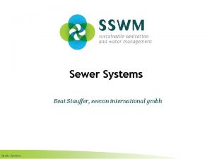 Sewer systems Sewer systems