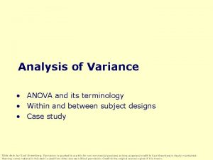 Analysis of Variance ANOVA and its terminology Within