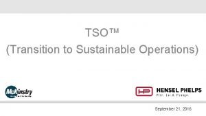 TSO Transition to Sustainable Operations September 21 2016