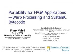 Portability for FPGA Applications Warp Processing and System