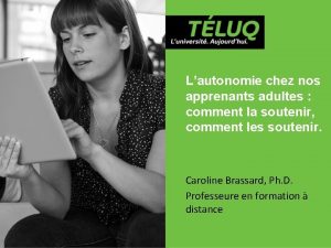 Lautonomie chez nos apprenants adultes comment la soutenir