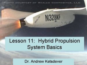 Lesson 11 Hybrid Propulsion System Basics Dr Andrew