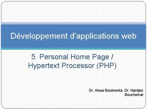 Dveloppement dapplications web 5 Personal Home Page Hypertext
