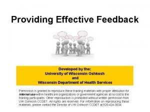 Providing Effective Feedback Developed by the University of