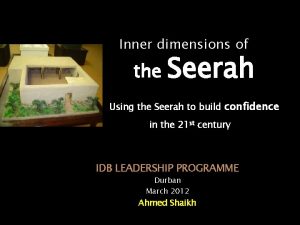 Inner dimensions of the Seerah Using the Seerah
