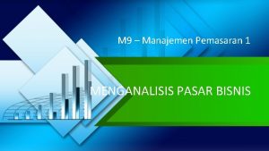 Menganalisis pasar bisnis