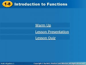 1 8 Introductiontoto Functions Warm Up Lesson Presentation